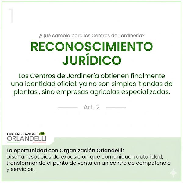 Los Centros de Jardinería obtienen finalmente una identidad jurídica.