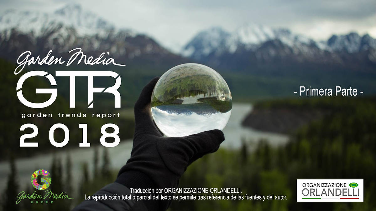 GARDEN TRENDS REPORT 2018 - part one