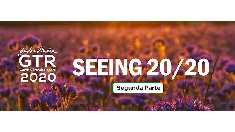 Garden Trends Report 2020 -  segunda parte