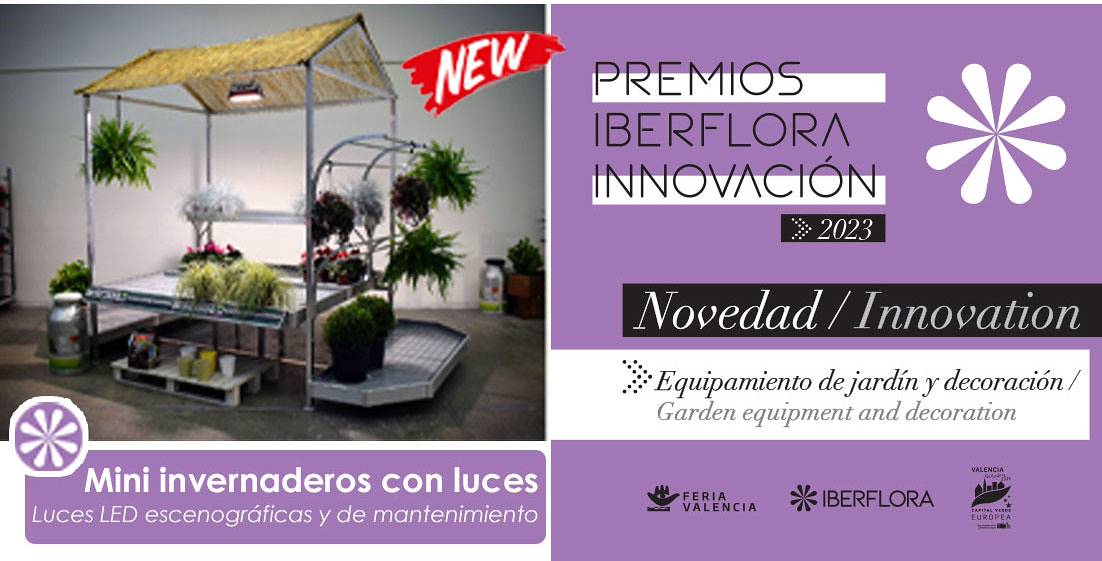 Mini invernaderos con luces - Novedad Premios Iberflora Innovación 2023